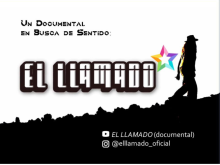 Cartel de El Llamado, Un Documental en Busca de Sentido